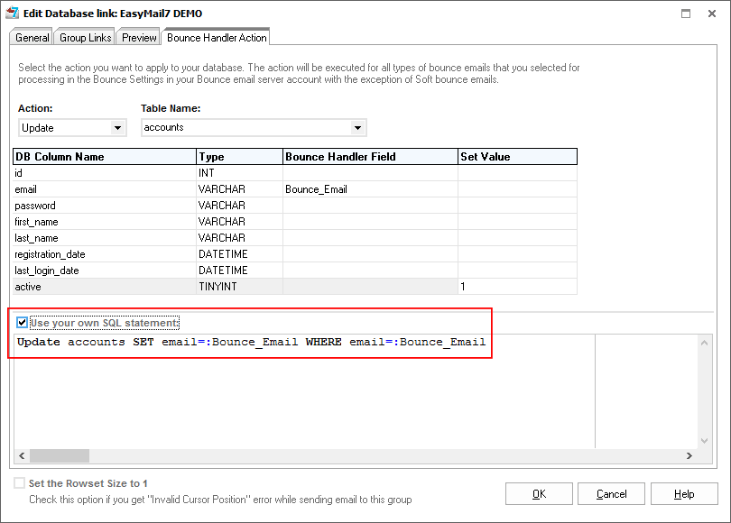 use a custom SQL query to update, delete or insert bounce emails into external databases